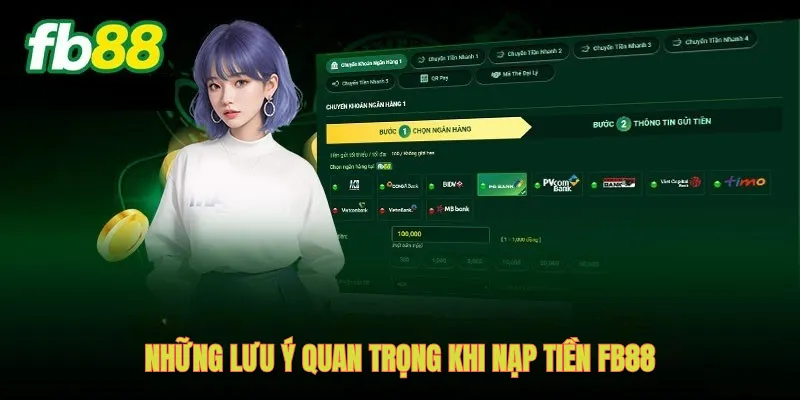 Những lưu ý quan trọng khi nạp tiền FB88