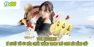 Tool Baccarat – Bí Quyết Tối Ưu Hóa Chiến Thắng Trong Trò Chơi Bài Đẳng Cấp